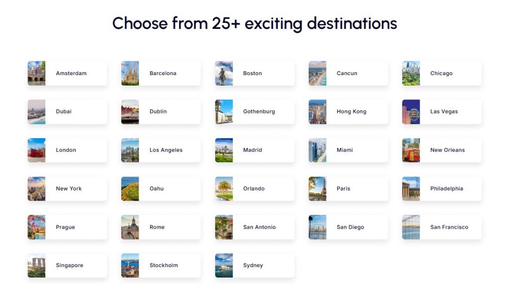 Wo ist der Go City® Pass verfügbar?Der Pass ist derzeit für über 30 Metropolen weltweit erhältlich, darunter: